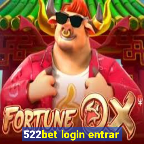 522bet login entrar